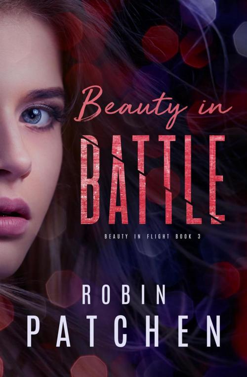 Cover of the book Beauty in Battle by Robin Patchen, JDO Publishing
