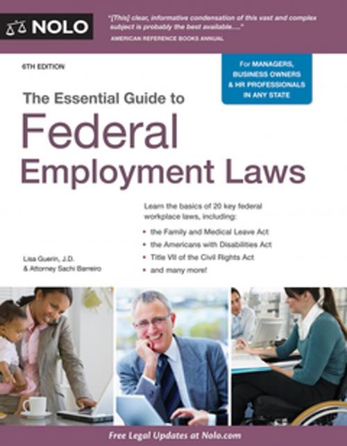 Cover of the book Essential Guide to Federal Employment Laws, The by Lisa Guerin, J.D., Sachi Barreiro, J.D., NOLO