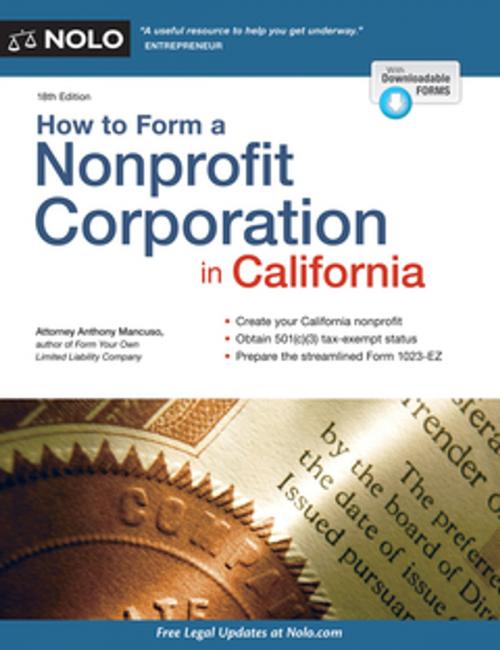 Cover of the book How to Form a Nonprofit Corporation in California by Anthony Mancuso, Attorney, NOLO
