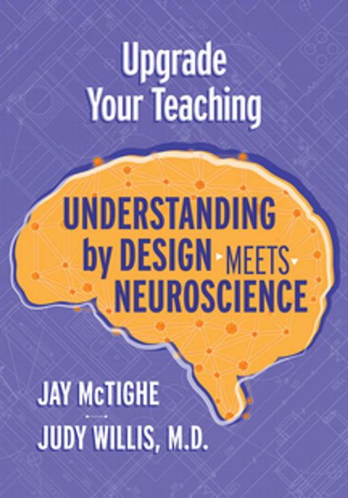 Cover of the book Upgrade Your Teaching by Jay McTighe, Judy Willis, M.D., ASCD