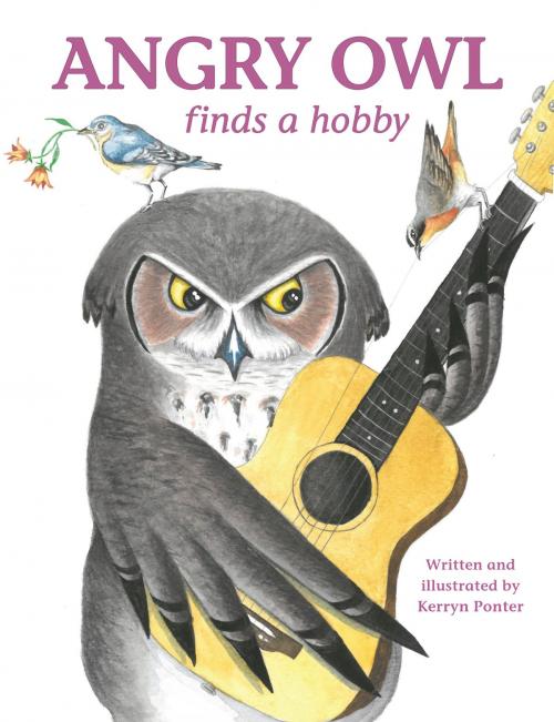 Cover of the book Angry Owl Finds a Hobby by Kerryn Ponter, Penguin Random House South Africa