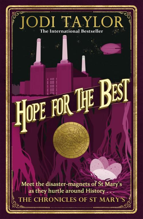 Cover of the book Hope for the Best by Jodi Taylor, Headline