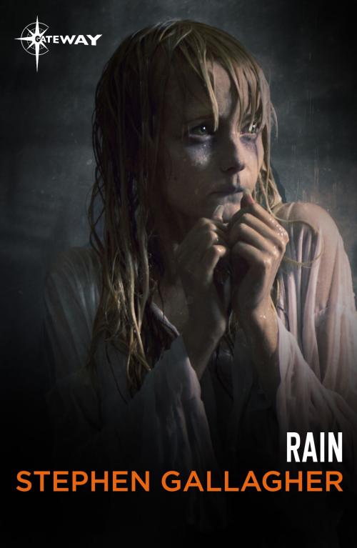 Cover of the book Rain by Stephen Gallagher, Orion Publishing Group