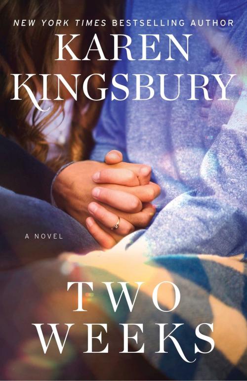 Cover of the book Two Weeks by Karen Kingsbury, Howard Books