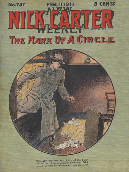 Cover of the book Nick Carter 737 - The Mark of a Circle by Nicholas Carter, Wildside Press LLC