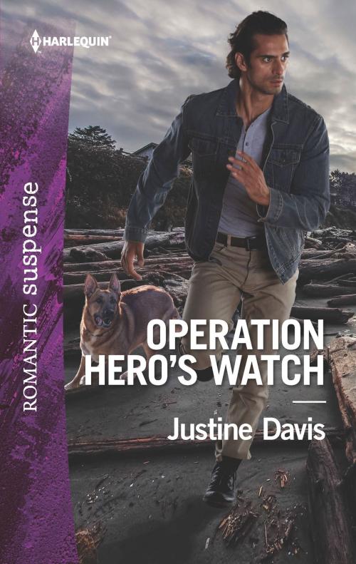 Cover of the book Operation Hero's Watch by Justine Davis, Harlequin