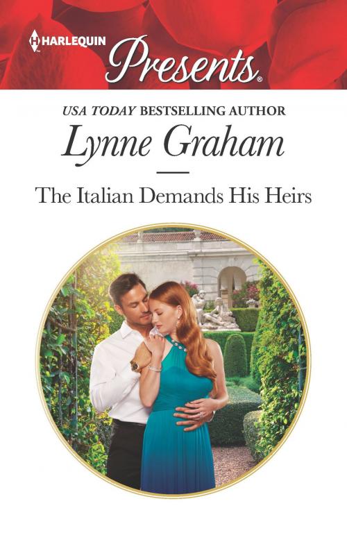 Cover of the book The Italian Demands His Heirs by Lynne Graham, Harlequin