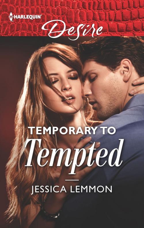 Cover of the book Temporary to Tempted by Jessica Lemmon, Harlequin