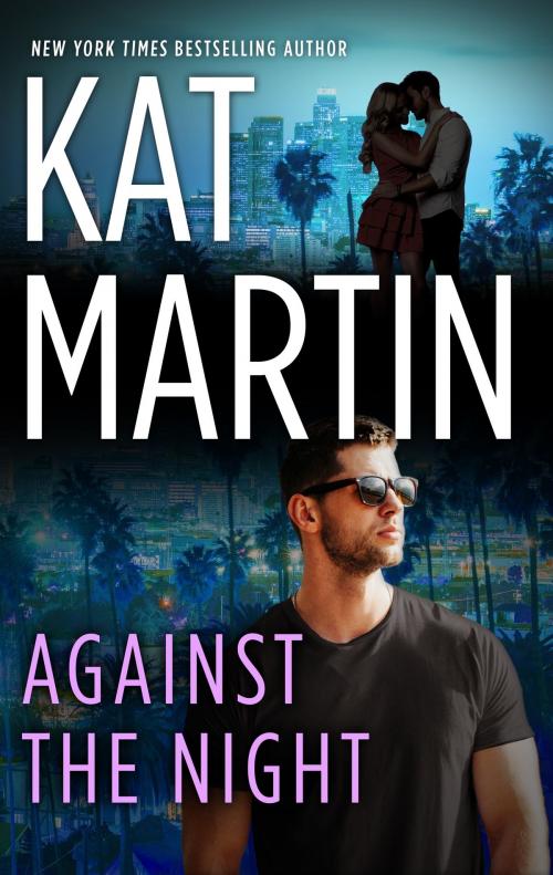 Cover of the book Against the Night by Kat Martin, Harlequin