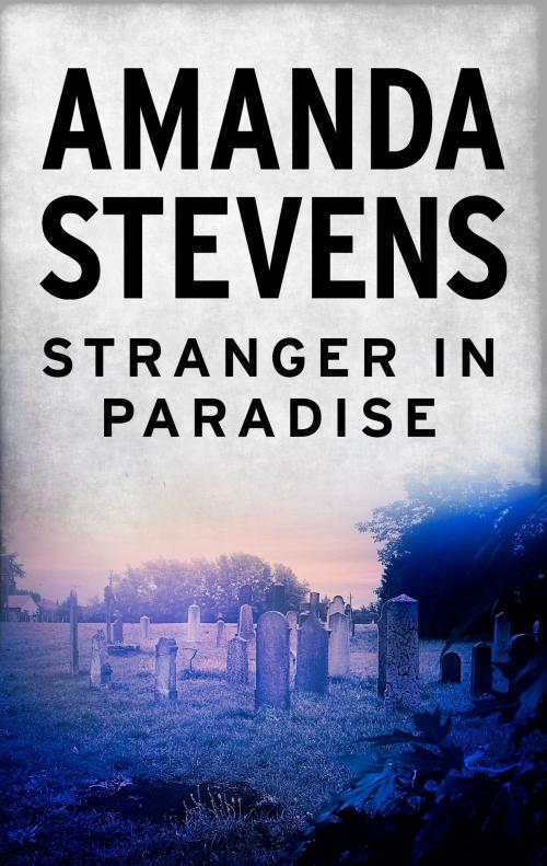 Cover of the book Stranger in Paradise by Amanda Stevens, Harlequin