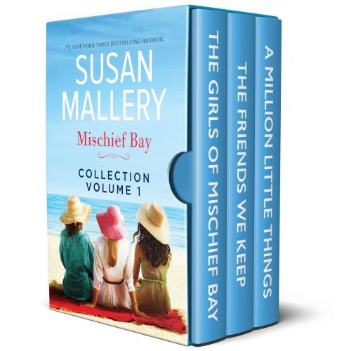Cover of the book Mischief Bay Collection Volume 1 by Susan Mallery, Harlequin
