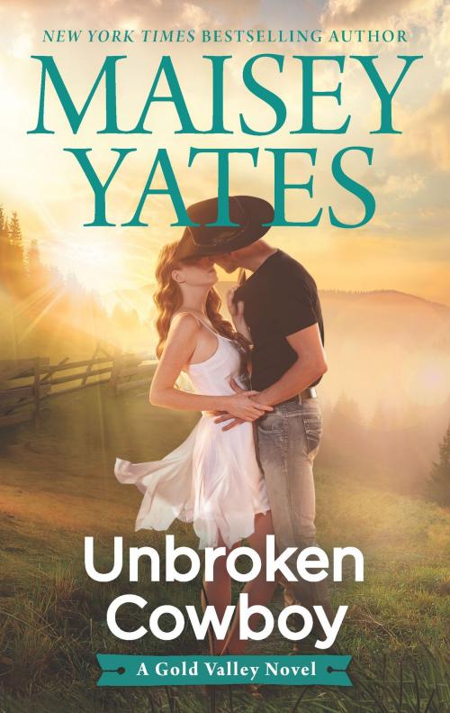 Cover of the book Unbroken Cowboy by Maisey Yates, HQN Books