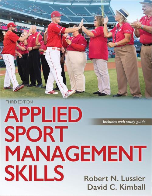 Cover of the book Applied Sport Management Skills by Robert N. Lussier, David C. Kimball, Human Kinetics, Inc.