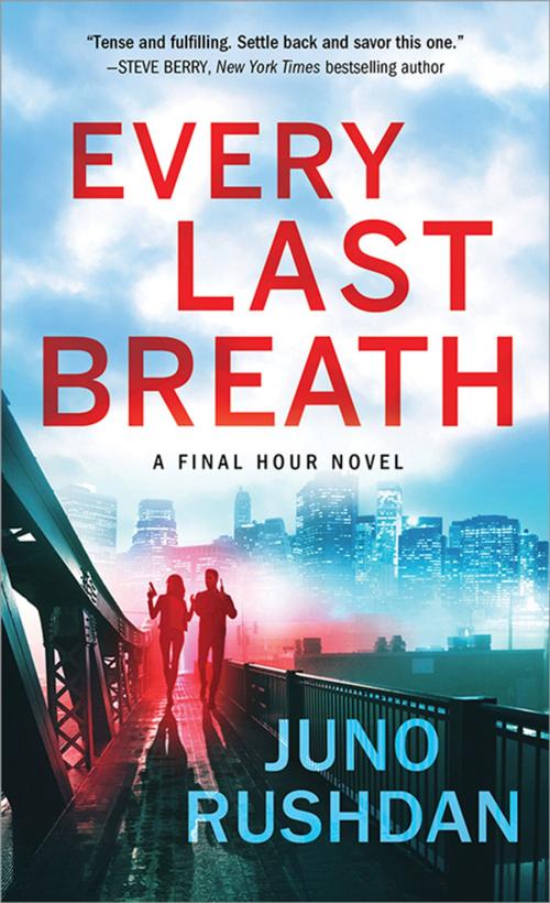 Cover of the book Every Last Breath by Juno Rushdan, Sourcebooks