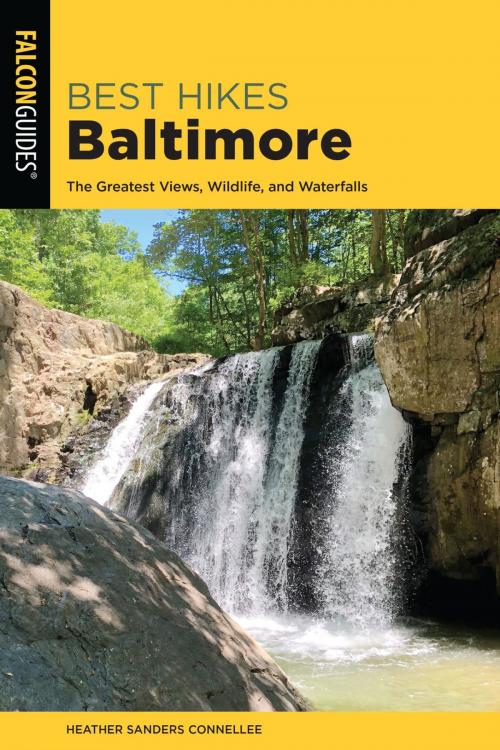 Cover of the book Best Hikes Baltimore by Heather Sanders Connellee, Falcon Guides