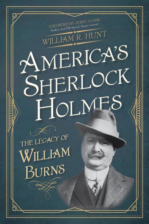 Cover of the book America's Sherlock Holmes by William R. Hunt, Lyons Press