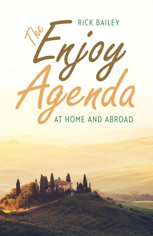 Cover of the book The Enjoy Agenda by Rick Bailey, UNP - Nebraska