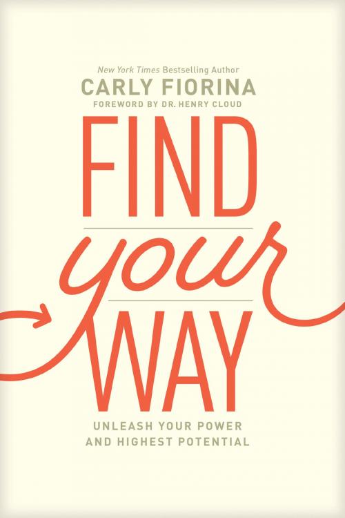 Cover of the book Find Your Way by Carly Fiorina, Tyndale House Publishers, Inc.