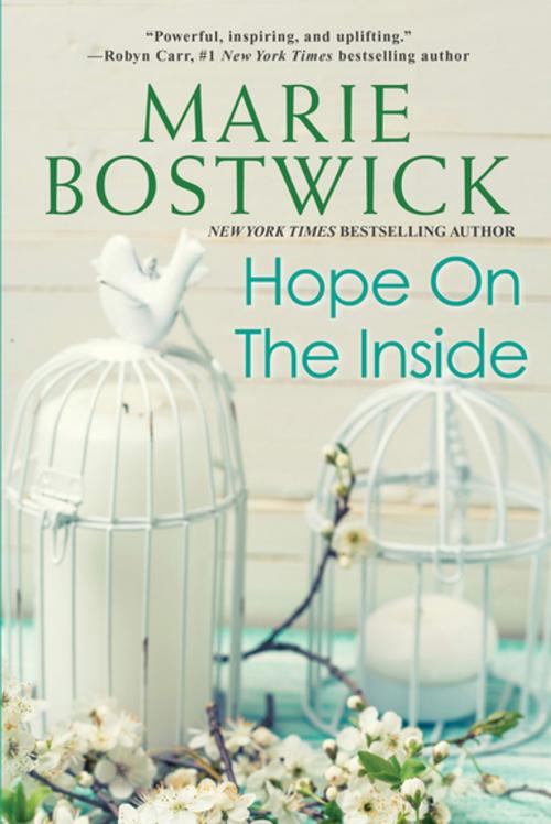 Cover of the book Hope on the Inside by Marie Bostwick, Kensington Books