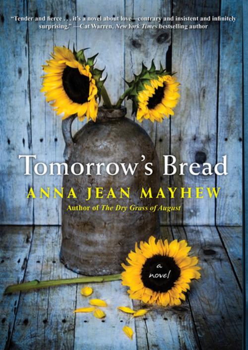 Cover of the book Tomorrow's Bread by Anna Jean Mayhew, Kensington Books