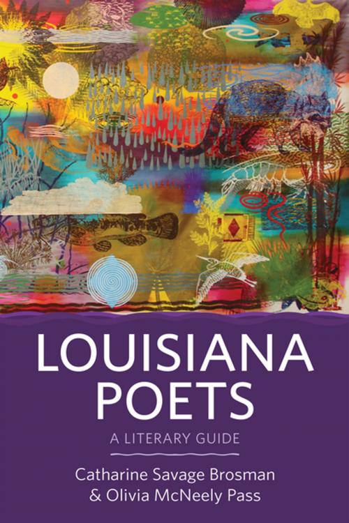 Cover of the book Louisiana Poets by Catharine Savage Brosman, Olivia McNeely Pass, University Press of Mississippi