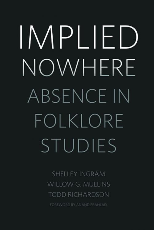 Cover of the book Implied Nowhere by Shelley Ingram, Willow G. Mullins, Todd Richardson, University Press of Mississippi