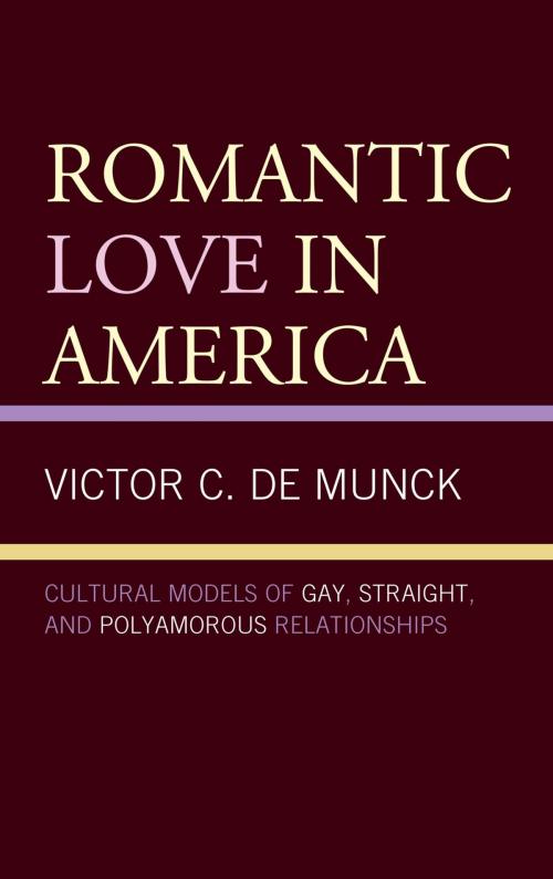 Cover of the book Romantic Love in America by Victor C. de Munck, Lexington Books