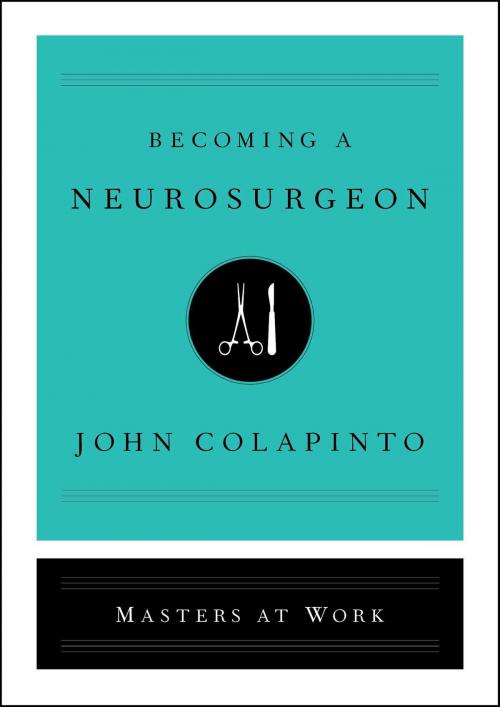 Cover of the book Becoming a Neurosurgeon by John Colapinto, Simon & Schuster