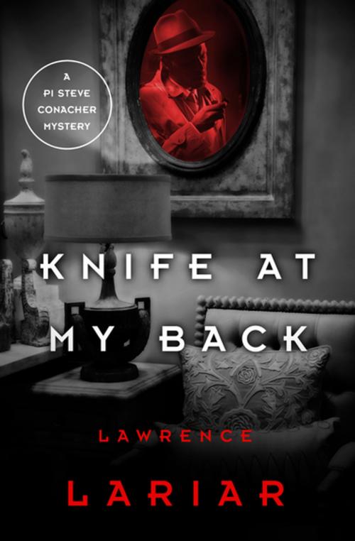 Cover of the book Knife at My Back by Lawrence Lariar, MysteriousPress.com/Open Road