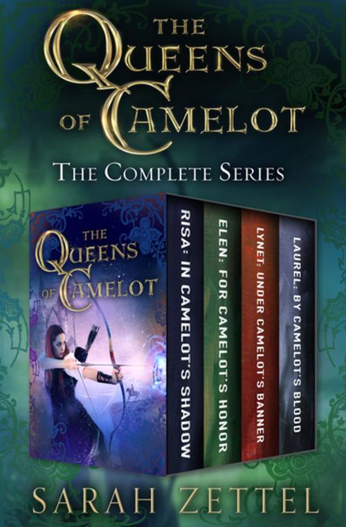 Cover of the book The Queens of Camelot by Sarah Zettel, Open Road Media