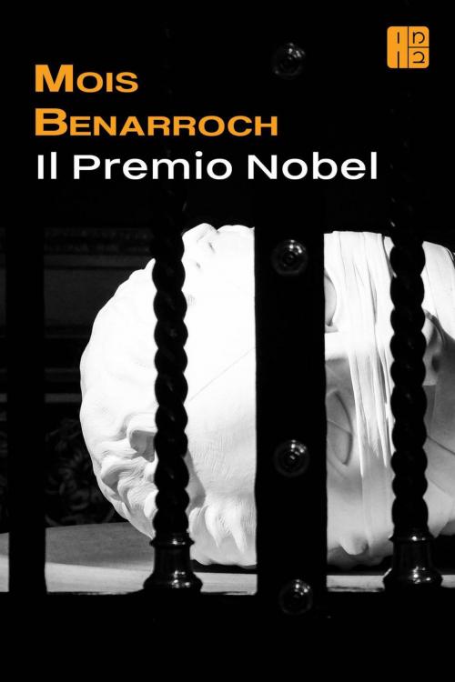 Cover of the book Il Premio Nobel by Mois Benarroch, Moben