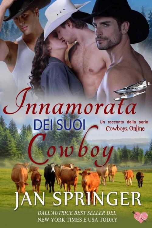 Cover of the book Innamorata Dei Suoi Cowboy by Jan Springer, Spunky Girl Publishing
