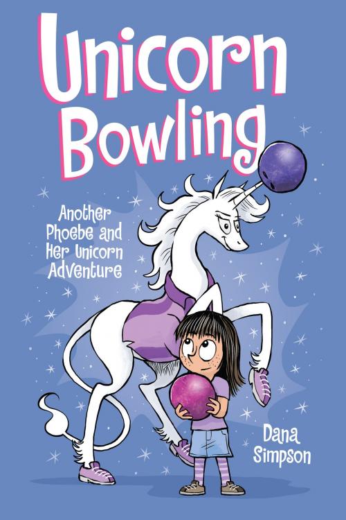 Cover of the book Unicorn Bowling (Phoebe and Her Unicorn Series Book 9) by Dana Simpson, Andrews McMeel Publishing