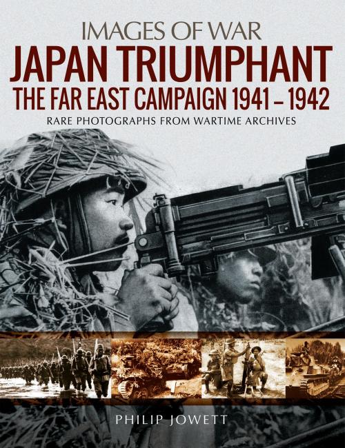 Cover of the book Japan Triumphant by Philip Jowett, Pen and Sword
