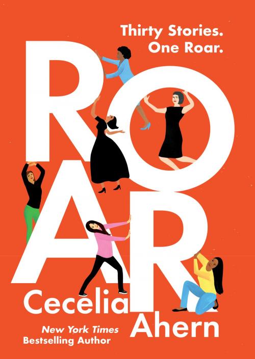 Cover of the book Roar by Cecelia Ahern, Grand Central Publishing