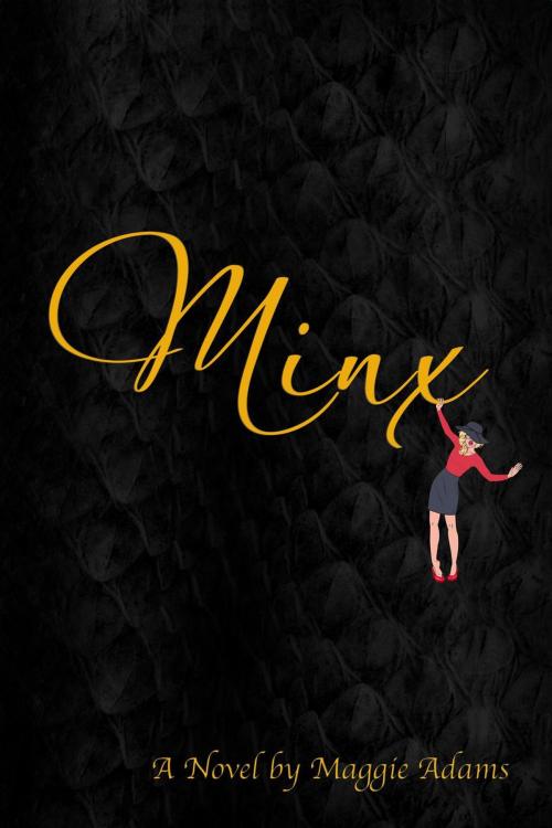 Cover of the book Minx by Maggie Adams, Maggie Adams