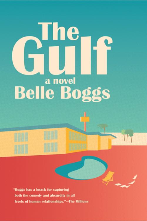 Cover of the book The Gulf by Belle Boggs, Graywolf Press