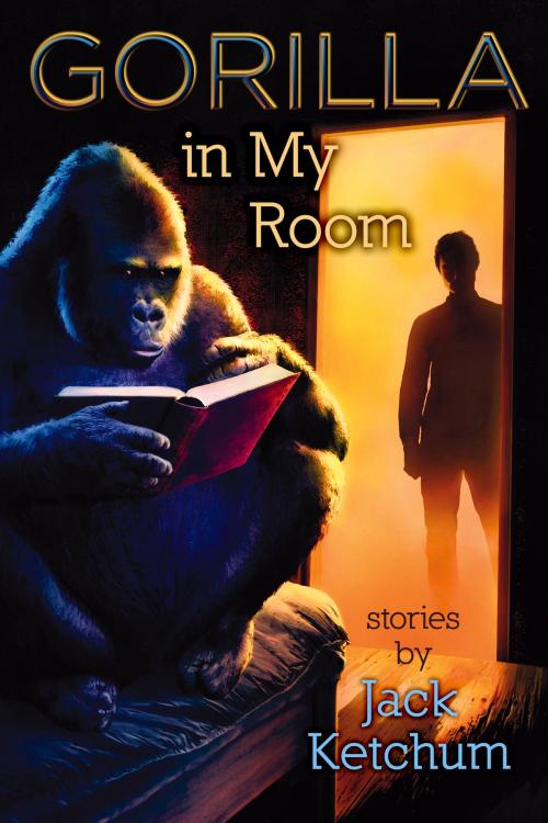 Cover of the book Gorilla in My Room by Jack Ketchum, Cemetery Dance Publications
