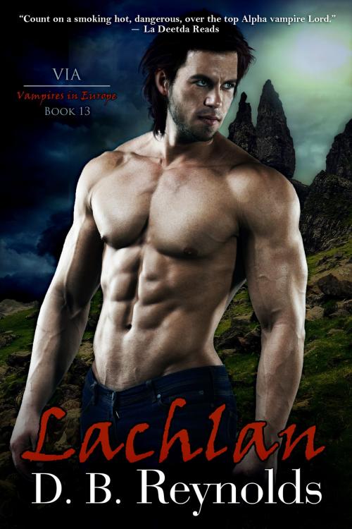 Cover of the book Lachlan by D. B. Reynolds, BelleBooks, Inc.