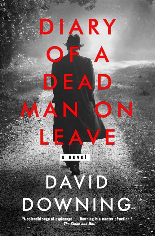 Cover of the book Diary of a Dead Man on Leave by David Downing, Soho Press