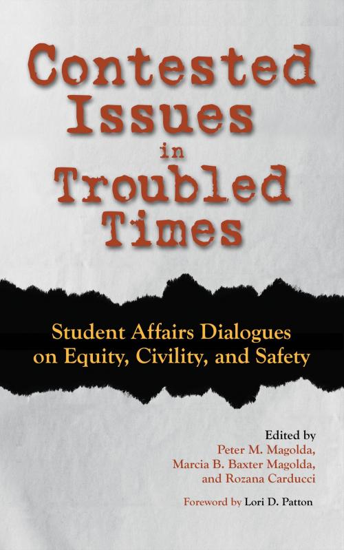 Cover of the book Contested Issues in Troubled Times by , Stylus Publishing