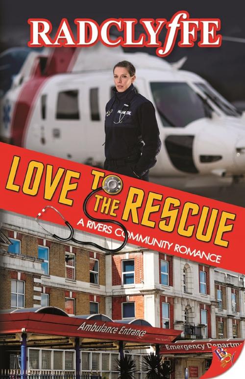 Cover of the book Love to the Rescue by Radclyffe, Bold Strokes Books, Inc.