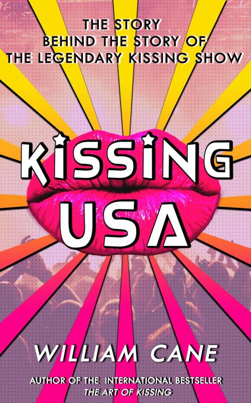 Cover of the book Kissing USA by William Cane, Cleis Press
