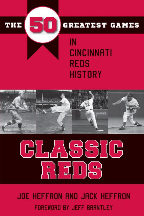 Cover of the book Classic Reds by Joe Heffron, Jack Heffron, The Kent State University Press
