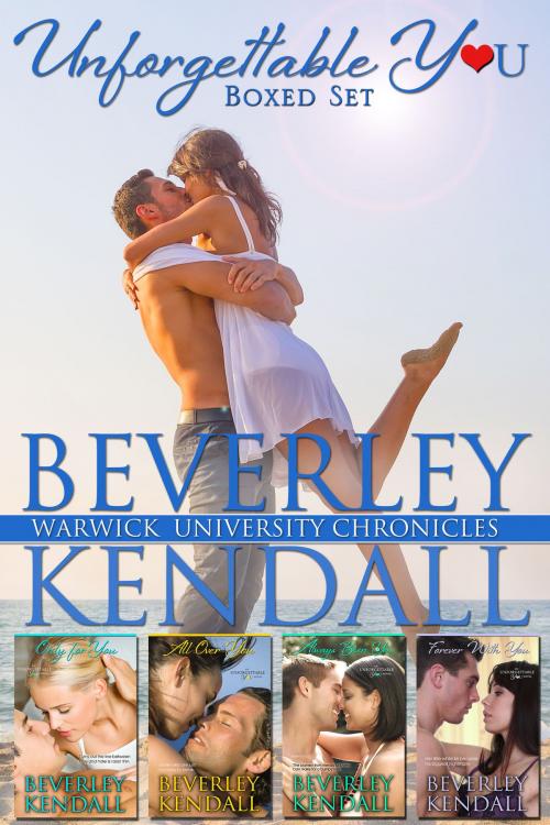 Cover of the book Unforgettable You Boxed Set by Beverley Kendall, Season Publishing LLC