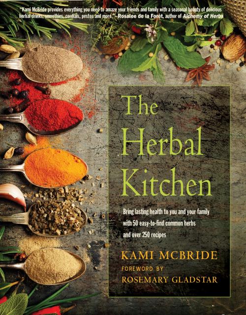 Cover of the book The Herbal Kitchen by Kami McBride, Red Wheel Weiser