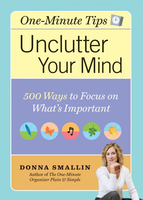 Cover of the book Unclutter Your Mind by Donna Smallin, Storey Publishing, LLC
