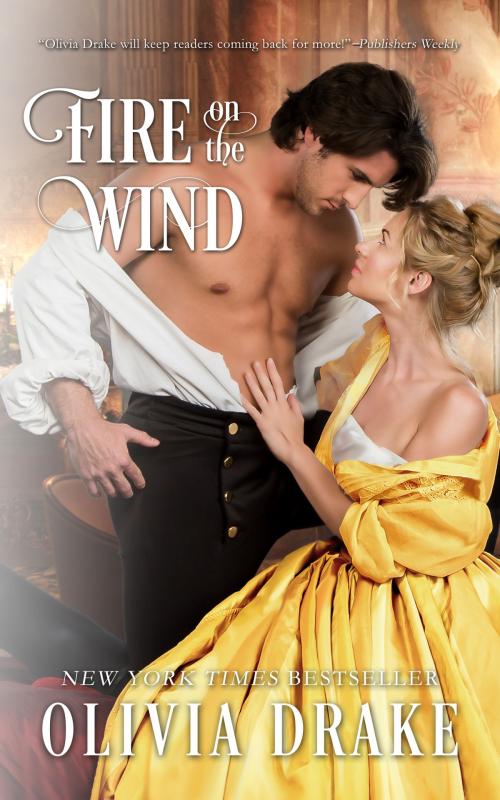 Cover of the book Fire on the Wind by Olivia Drake, NYLA