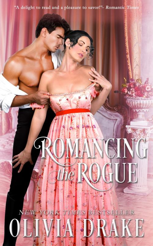 Cover of the book Romancing the Rogue by Olivia Drake, NYLA