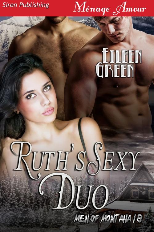 Cover of the book Ruth's Sexy Duo by Eileen Green, Siren-BookStrand